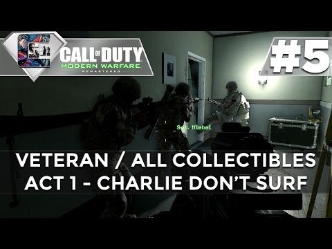 Call of Duty: Modern Warfare Remastered - VETERAN / All Collectibles - Part 5 "Charlie Don't Surf"