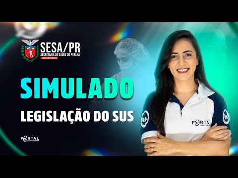 CONCURSO SESA/PR: SIMULADO LEGISLAÇÃO DO SUS | Com a Profª. Bruna Siqueira