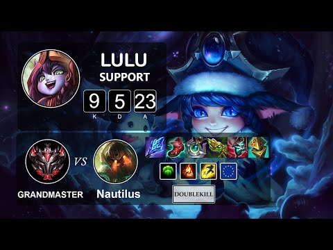 Meiko Edward Gaming Support Lulu vs Nautilus - LOL EUW Grandmaster Season 11 Patch 11.20