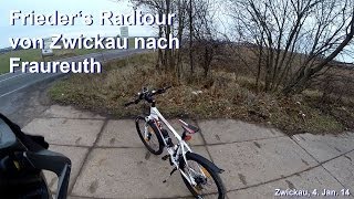 preview picture of video 'Radtour von Zwickau nach Greiz und dann wieder nach Zwickau, 4. Jan. 14'