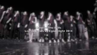 JP2 - Carol of The Bells (Live)
