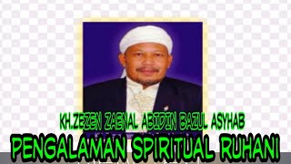 Download lagu PENGALAMAN SPIRITUAL RUHANI KH.ZEZEN ZA BAZUL ASYHAB mp3 Download lagu PENGALAMAN SPIRITUAL RUHANI KH.ZEZEN ZA BAZUL ASYHAB mp3