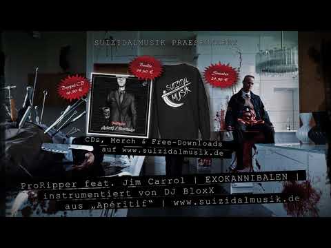 ProRipper feat. Jim Carrol – Exokannibalen (Beat by DJ BloxX) [APÉRITIF | 13.11.2017]