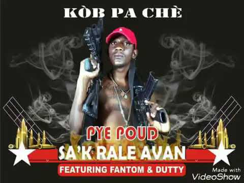 S'ak Rale Avan - Pye Poud featuring Fantom & Dutty (Official Audio)