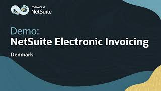 NetSuite E-Invoicing for Denmark: Demo