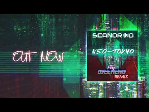 Scandroid - Neo-Tokyo (Fury Weekend Remix)