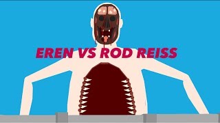 EREN VS ROD REISS (STICKNODES Pro)