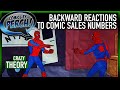 Backward Reactions To Comic Sales Numbers