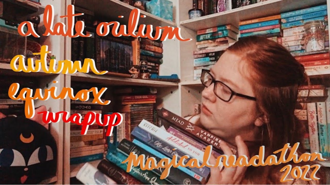 A Super Late Orilium Autumn Wrapup | Magical Readathon