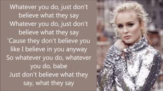 Zara Larsson ~ What They Say ~ Lyrics