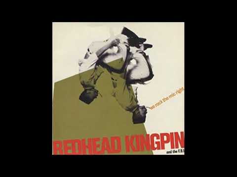 Redhead Kingpin - We Rock The Mic Right