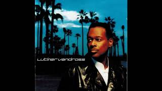 Luther Vandross - Say It Now