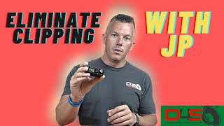 CLIPPING: WHERE DOES IT START, HOW DO YOU PREVENT IT?