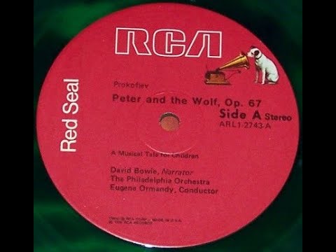 Prokofiev : Peter And The Wolf, Op. 67 - David Bowie, narration; Ormandy, Philadelphia Orchestra