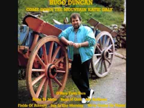 Hugo Duncan - Come Down The Mountain Katie Daly - Album Compilation