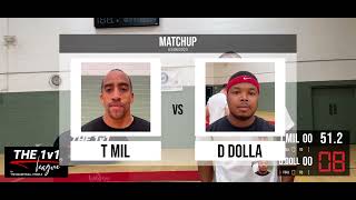 The 1v1 League: Playoffs Elite 8, T Mil vs D Dolla