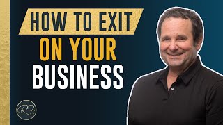 How to Exit on Your Business