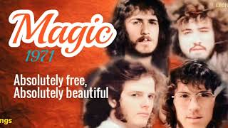 ABSOLUTELY FREE,  ABSOLUTELY BEAUTIFUL -  MAGIC  (stereo)