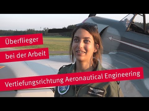 Fliegen im Studium?! Klar, mit Aeronautical Engineering