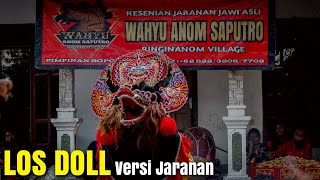 Download lagu LOS DOLL (Deny Caknan) || Versi JARANAN WAHYU ANOM SAPUTRO - Voc Maretha mp3