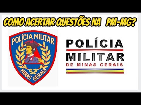 COMO ACERTAR QUESTÕES NA PM-MG?