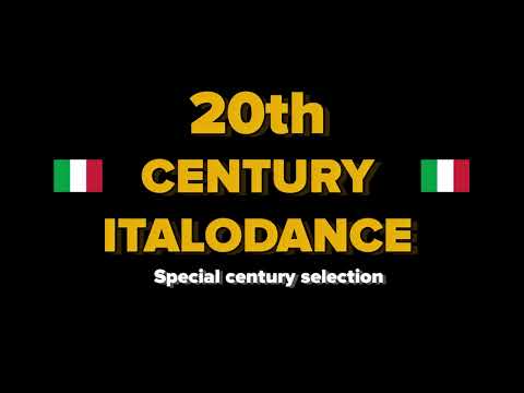The very best of Italodance 20th CENTURY