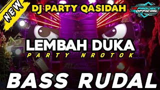 Download lagu DJ PARTY QASIDAH - LEMBAH DUKA - DJ PARTY NROTOK BASS RUDAL HOREG mp3 Download lagu DJ PARTY QASIDAH - LEMBAH DUKA - DJ PARTY NROTOK BASS RUDAL HOREG mp3