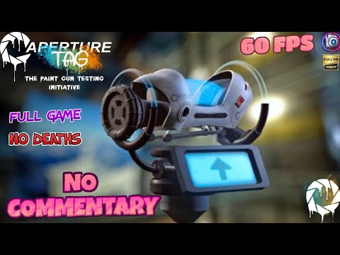 Aperture Tag Full Game Walkthrough (No Commentary, 1080p 60FPS)