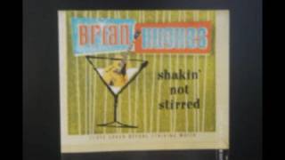 Brian Hughes - Shakin' Not Stirred