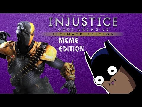 Injustice Gods Among Us: MEME EDITION