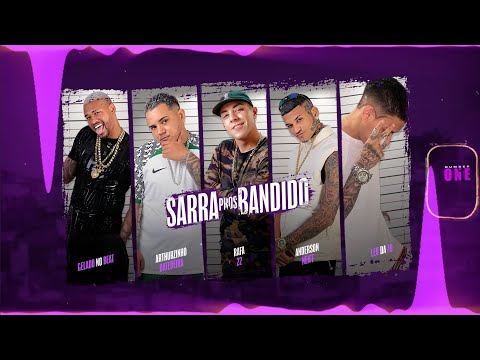 SARRA PROS BANDIDO - ANDERSON NEIFF, ARTHURZINHO BATEDEIRA, GELADO NO BEAT, RAFA 22 #tiktok