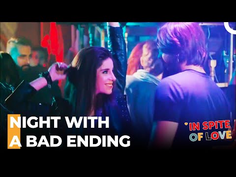 Nehir's Party That Ended Up With A Brawl  - In Spite Of Love Episode 79