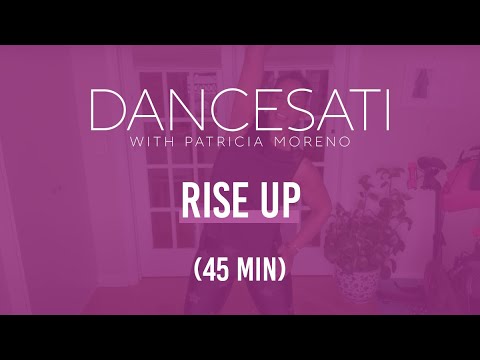 RISE UP | danceSati Workout with Patricia Moreno