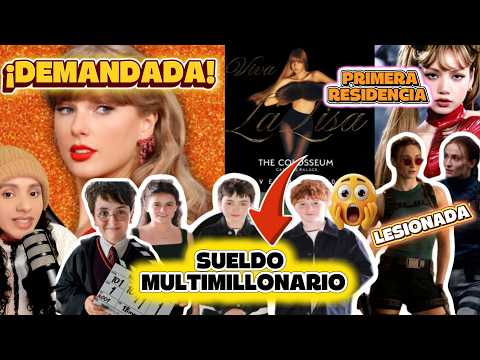 TAYLOR SWIFT ENFRENTA DEMANDA 😲SOPHIE TURNER LESIONADA🔥SUELDO DE LOS NIÑOS DE HARRY POTTER 🔥