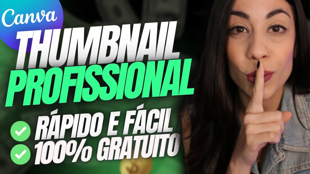 THUMBNAIL PROFISSIONAL com o CANVA GRATUITO - Passo a Passo (Thumb para Youtube)