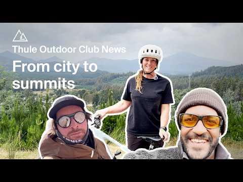Thule Outdoor Club News Ep. 13: Urban Downhill, Bike Culture & Mountain Adventures