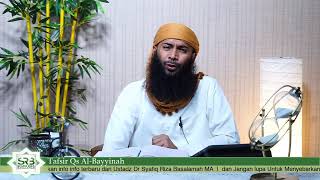 Download lagu Tafsir QS Al-Bayyinah - Ustadz Dr Syafiq Riza Basalamah MA mp3 Download lagu Tafsir QS Al-Bayyinah - Ustadz Dr Syafiq Riza Basalamah MA mp3