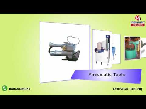 Oripack Machine Strapping Machine and Industrial Tensioner Exporter | Oripack, New Delhi
