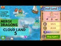 Cloudland 5 Merge Dragons 1st Win One Purple Star