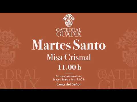 Homilía Misa Crismal. D. Francisco Jesús Orozco, Obispo de Guadix