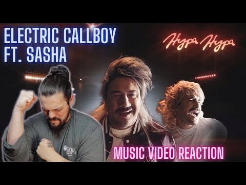 Electric Callboy feat.  Sasha - Hypa Hypa - First Time Reaction   4K