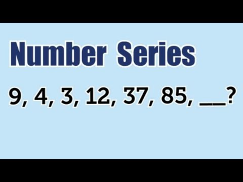 Number Series: 9, 4, 3, 12, 37, 84