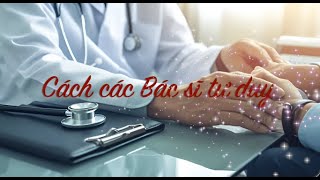 Cách các bác sĩ tư duy
