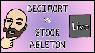 Decimort vs Stock Ableton Live Redux Plugin