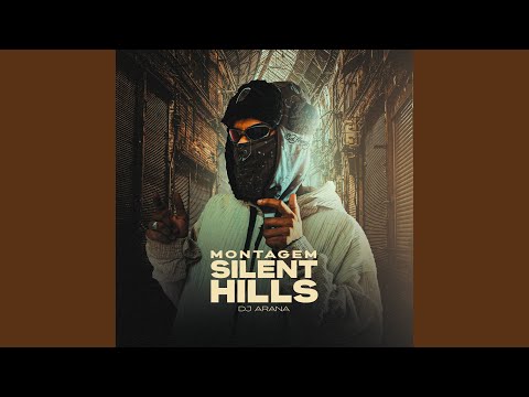 Montagem - Silent Hills