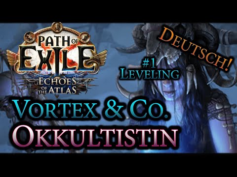 Path of Exile [3.13] | Vortex und Co. - Okkultistin | Part #1 - Leveling | League - Starter