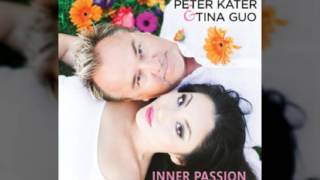 Peter Kater & Tina Guo - First Embrace