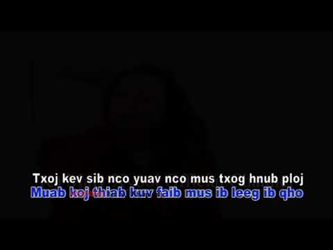 maiv xyooj karaoke vim dab tsis txiav wb kev hlub