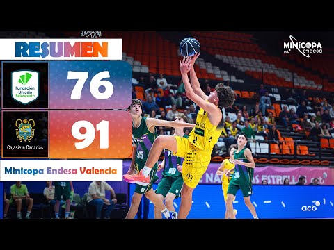 Unicaja - Cajasiete Fundación CB Canarias (76-91) RESUMEN | Minicopa Endesa Valencia 2025