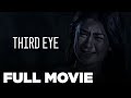 THIRD EYE: Carla Abellana, Ejay Falcon, Camille Prats & Denise Laurel | Full Movie